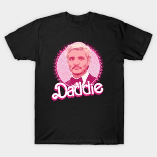 Daddie - Pedro Pascal T-Shirt